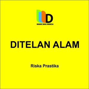 Di Telan Alam