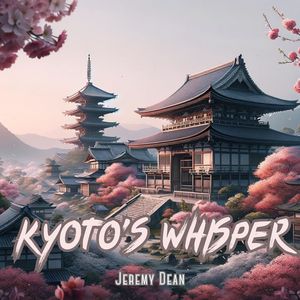 Kyoto's Whisper