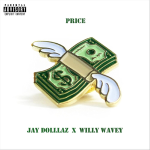 Price (feat. Willy Wavey)