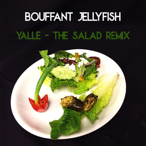 Yalle (The Salad Remix)