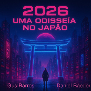 2026 Uma Odisseia no Japão