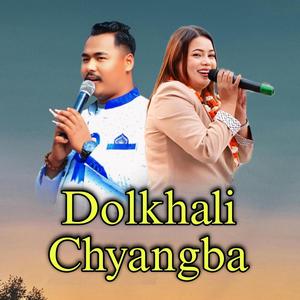 Dolkhali Chyangba (feat. Jitu Lopchan)