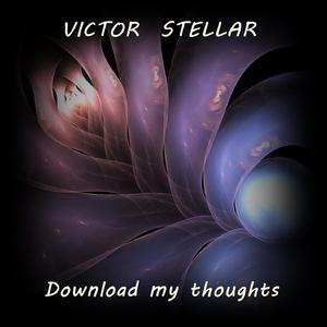 Download my thoughts (Download my thoughts)