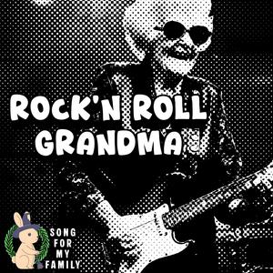 Rock’n Roll Grandma