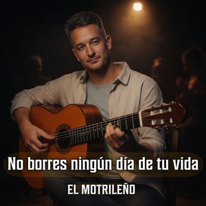 No Borres Ningún Día De Tu Vida