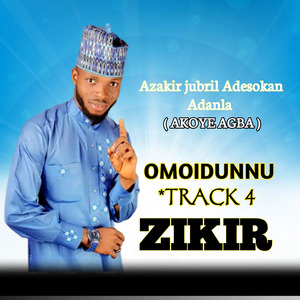 OMOIDUNNU TRACK 4 ZIKIR