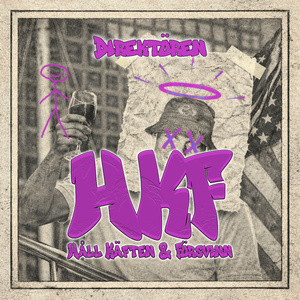HKF (Håll käften & försvinn)