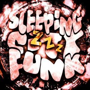 情绪回收站×SLEEPING CITY FUNK
