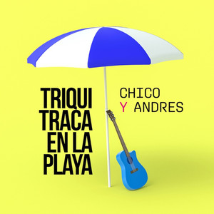 Triqui Traca en La Playa