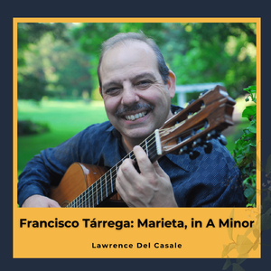 Francisco Tárrega:Marieta, in A Minor