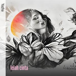 lelah cinta
