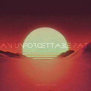 An Unforgettable Path