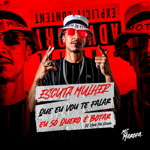 Escuta Mulher Que Eu Vou Te Falar: Eu Só Quero É Botar