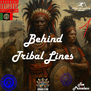 Behind Tribal Lines (feat. Yahweh Almighty)