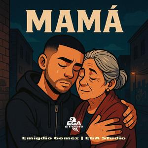Gracias, MAMÁ – Amor eterno en una canción | Emigdio Gómez – EGA Studio