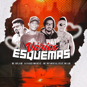 Vários Esquemas (feat. MC GW & MC Leek)