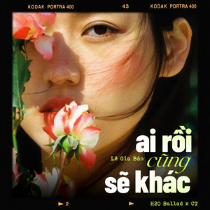 Ai Rồi Cũng Sẽ Khác