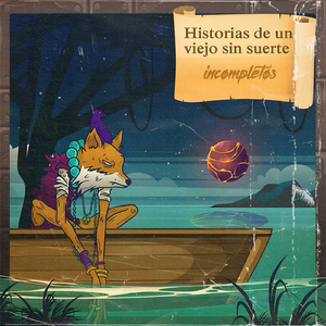 Historias de un Viejo Sin Suerte