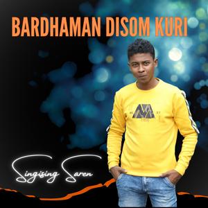 BARDHAMAN DISOM KURI