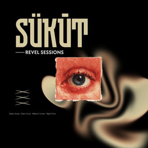 SÜKÛT (REVEL SESSIONS)