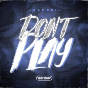 Don't Play