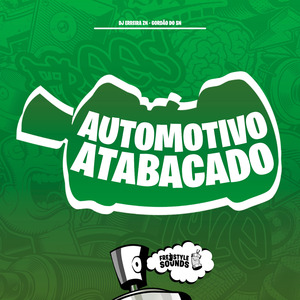 Automotivo Atabacado