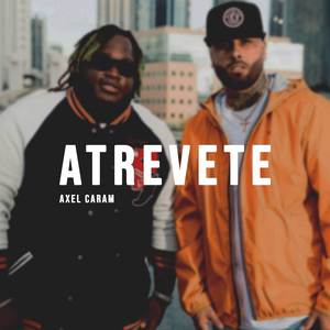 Atrevete (Remix)