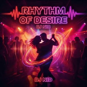 Rhythm of Desire
