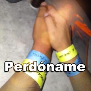Perdóname