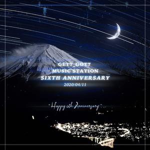 [ I G★T7 ]- 还有我 - ｜GET7开站六周年献礼｜