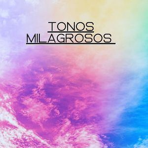 Tonos milagrosos