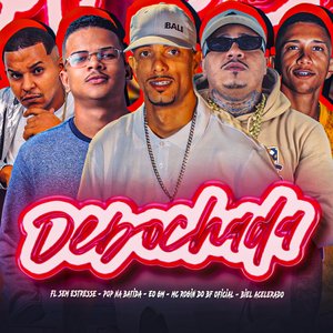 Debochada (feat. Mc Rogin do BF Oficial & EO GM)