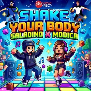 Shake Your Body (DJ Save & DJ Francy M Italo Mix)
