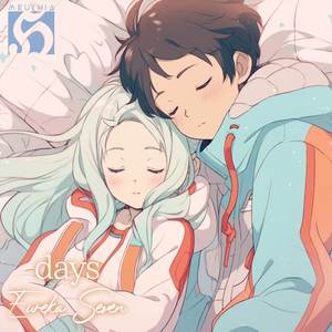 Days "Eureka Seven" (Lullaby Version)