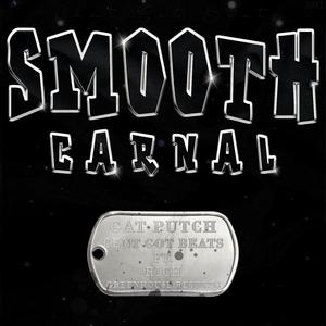 Smooth Carnal (feat. R1ch)
