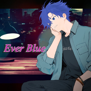 Ever Blue (feat. KAITO)