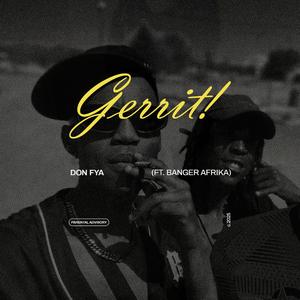 Gerrit (feat. Banger Afrika)