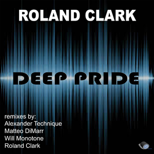 Deep Pride (Will Monotone Beat Driven Remix)