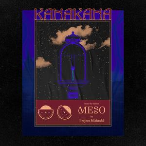 Kanakana (feat. Kmac2021)