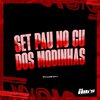 DJ Luiz 011 - Set Pau no Cu dos Modinhas (feat. Mc Code & Mc Quiik)