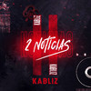 Kabliz - 2 Noticias