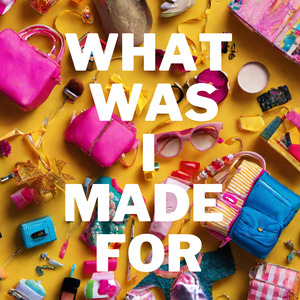 What Was I Made For (Remix)