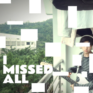 I MISSED ALL！！！