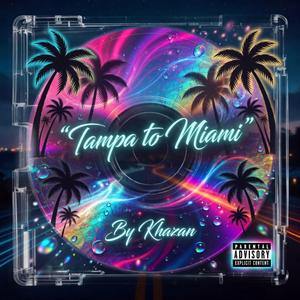 Tampa To Miami (Sped Up)