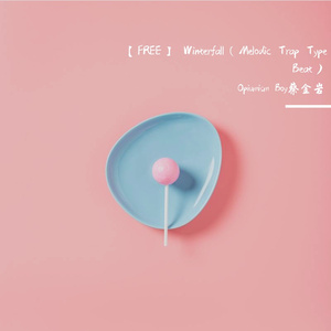 【FREE】 Winterfall（Melodic Trap Type Beat）