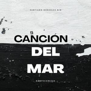 CANCIÓN DEL MAR