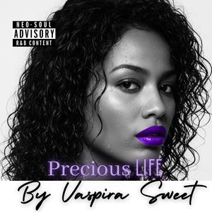 Precious Life
