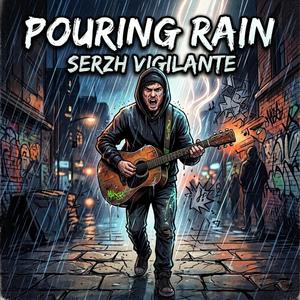 Pouring Rain