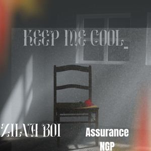 Keep Me Cool (Freestyle)