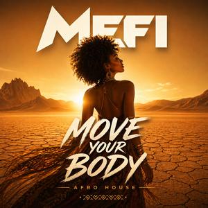 Move Your Body